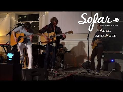 Ages and Ages - Needle and Thread | Sofar Portland