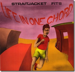 Straitjacket Fits - Life in One Chord - Sparkle That Shines